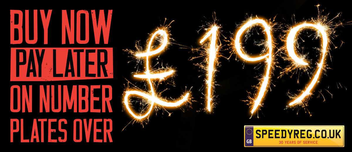 Buy now Pay Later on number plates over £199