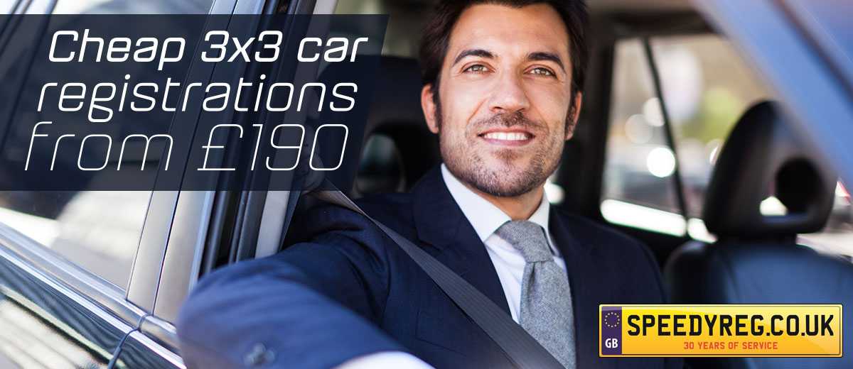 Cheap 3 x 3 car registrations from £190