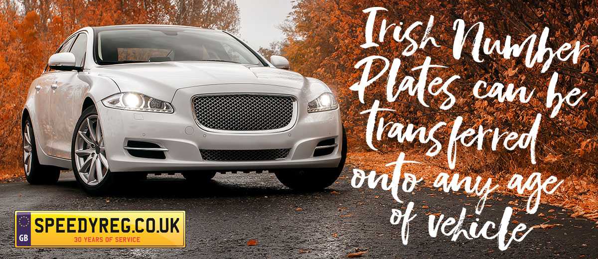 Irish Number Plates can be transferred onto any age of vehicle