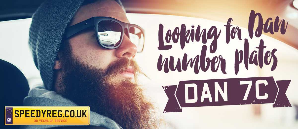 Looking for Dan number plates, DAN 7C is available