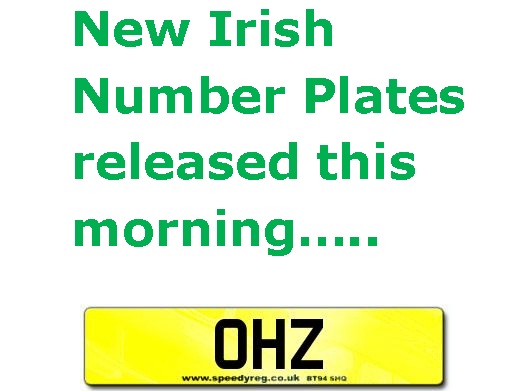 OHZ Irish Number Plates have arrived!!
