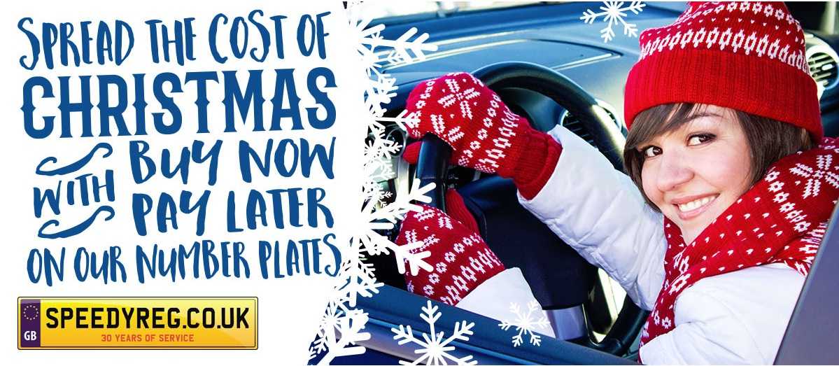 Spread the cost of Christmas with Buy Now Pay Later on our number plates