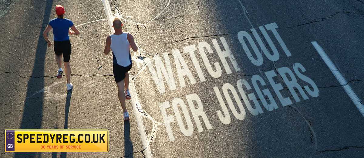 Watch out for joggers
