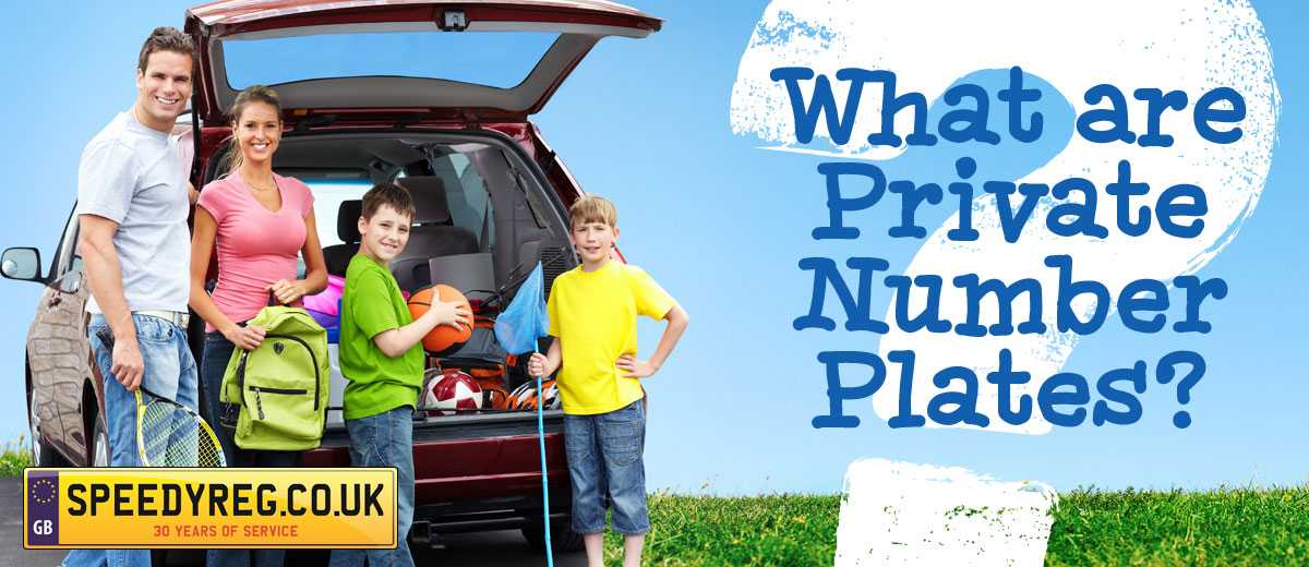 What are Private Number Plates