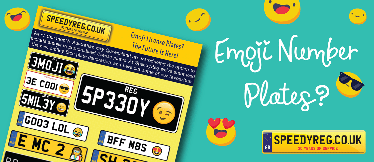Would you go for an Emoji on your Number Plate?﻿